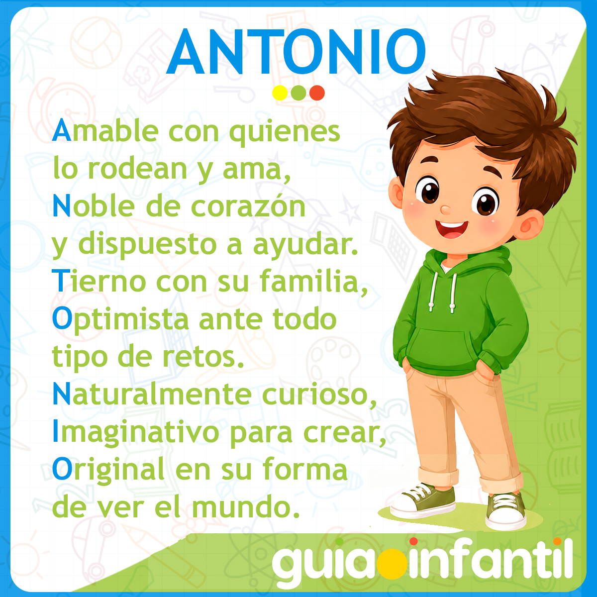 Acróstico del nombre Antonio