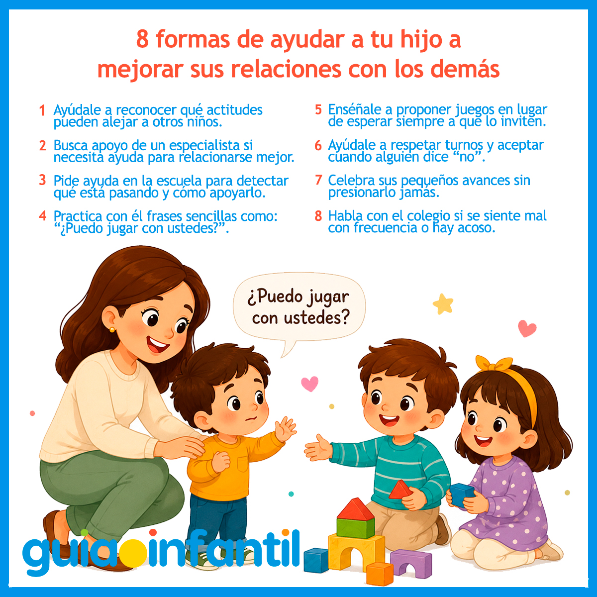 Cómo mejorar las relaciones sociales de tu hijo