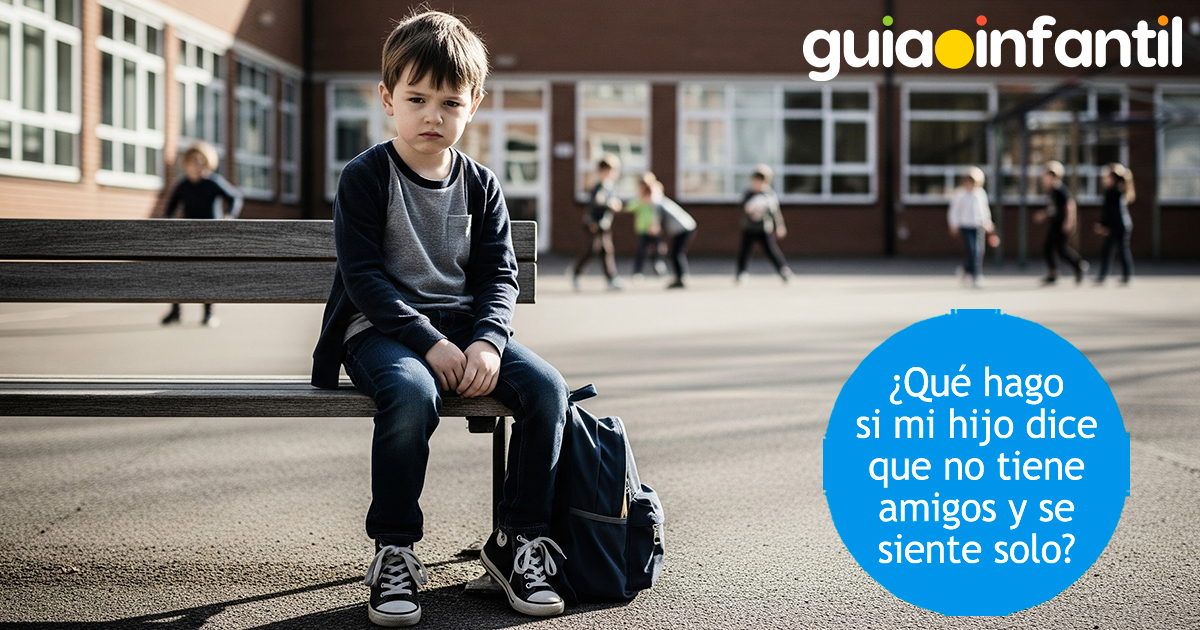 Mi hijo no tiene amigos