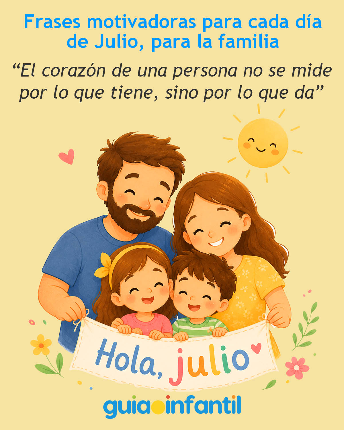 frases de julio positivas para la familia