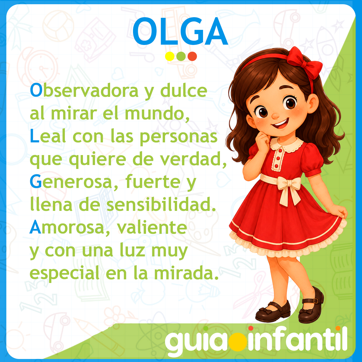 Acróstico del nombre Olga para niñas