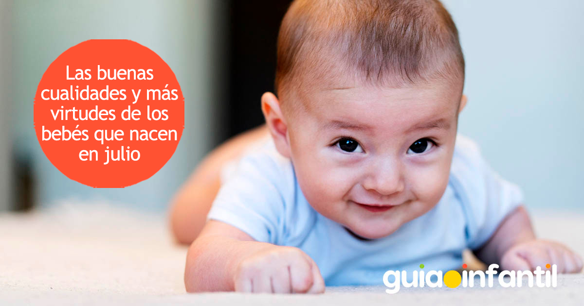 Cualidades y virtudes de los niños de julio