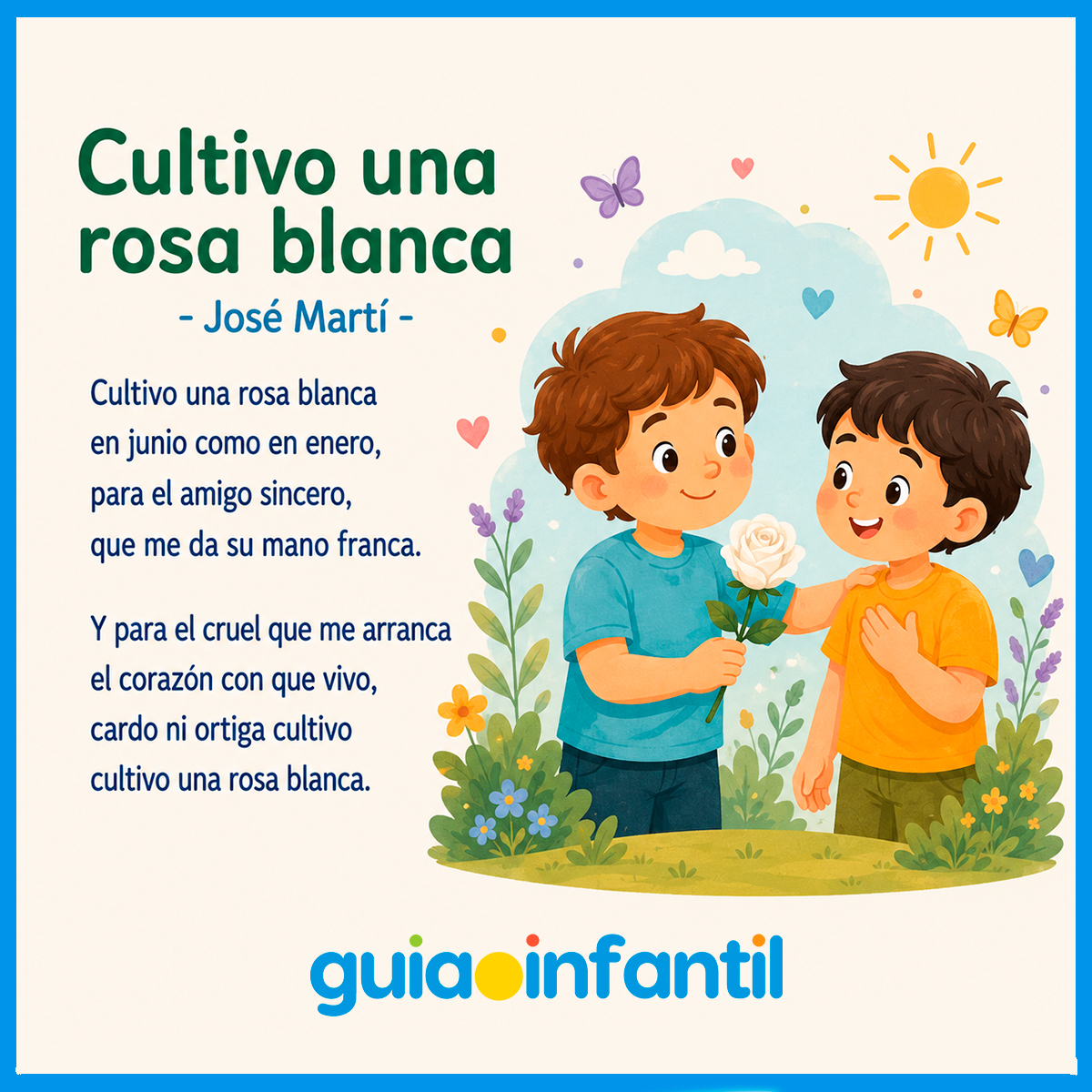 Poema, Cultivo una rosa blanca
