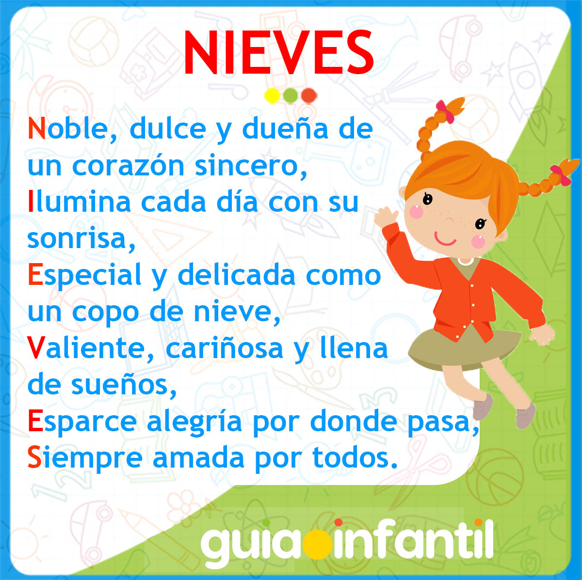 Acróstico del nombre Nieves para niña