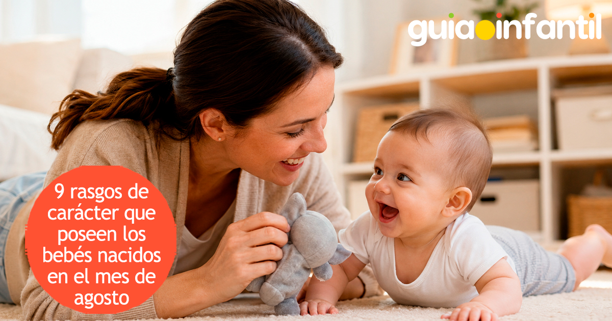 Rasgos de los bebés nacidos en agosto