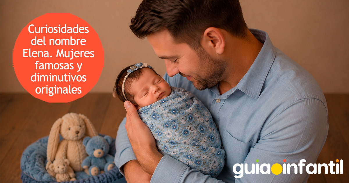 Curiosidades del nombre Elena para niñas