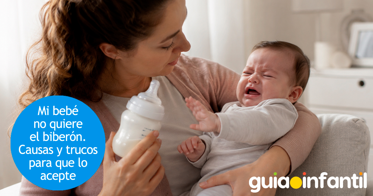 Mi bebé no quiere el biberón, ¿qué hago?