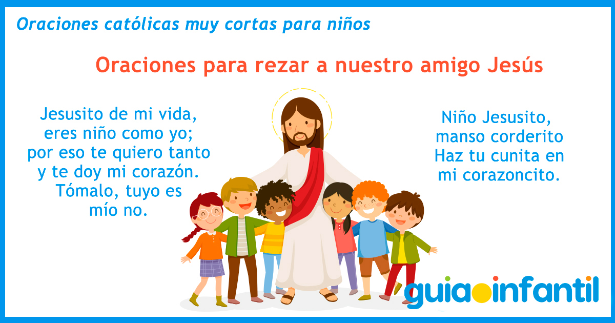 Las oraciones para rezar con los niños a Jesús