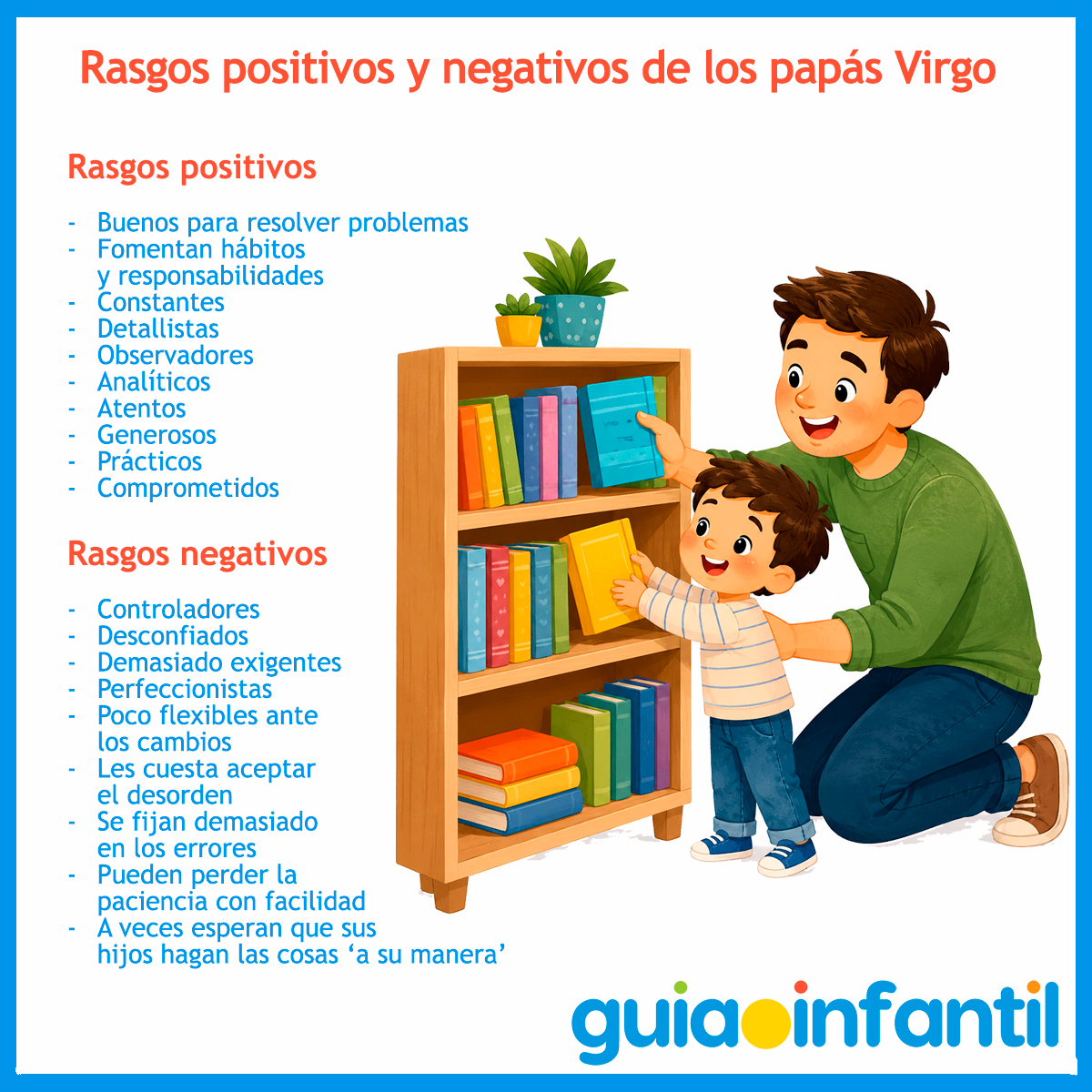 Cualidades y defectos de un papá Virgo