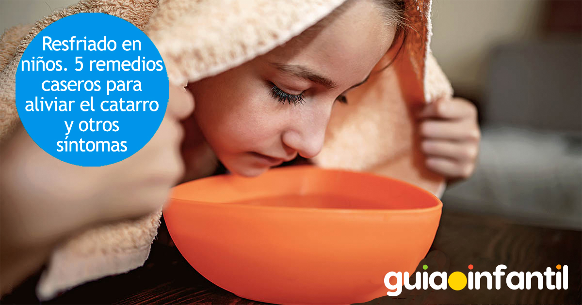 Remedios caseros para el resfriado infantil