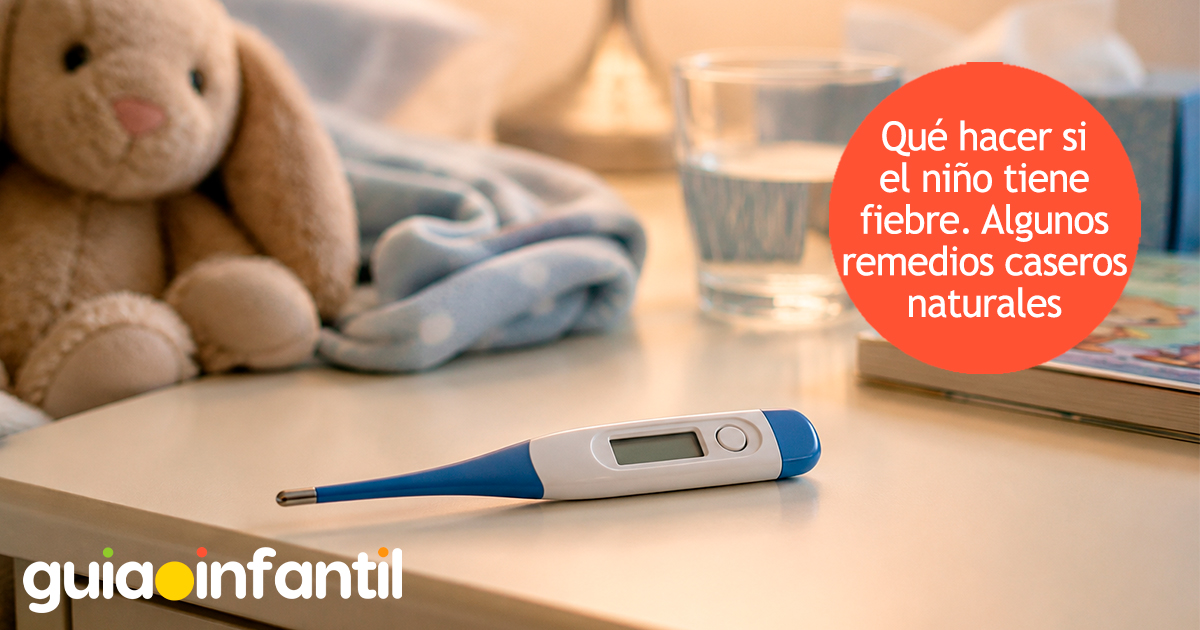 Qué hacer si tu hijo tiene fiebre