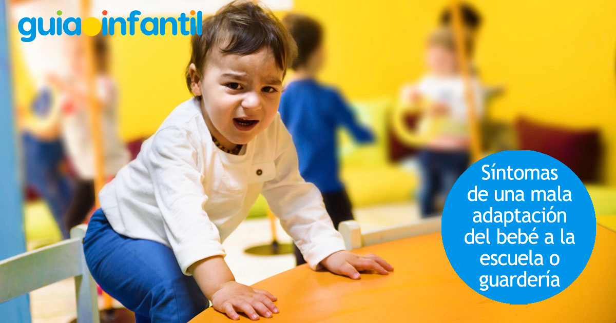 Mala adaptación de los niños a la guardería