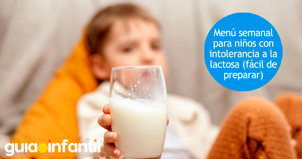 Menú semanal para niños intolerantes a la lactosa