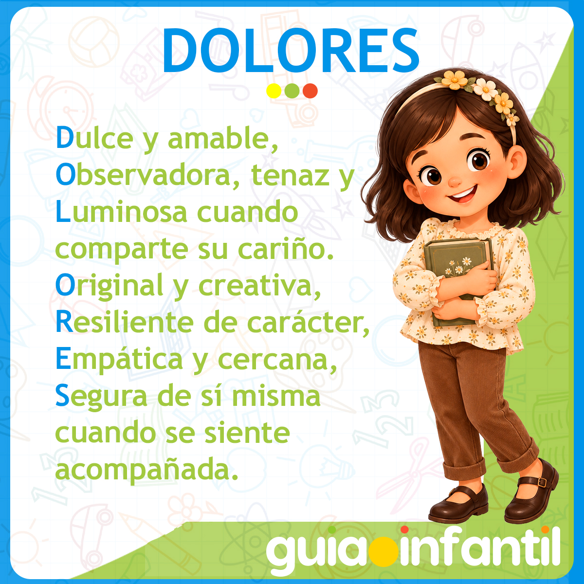 Acróstico del nombre Dolores para niña