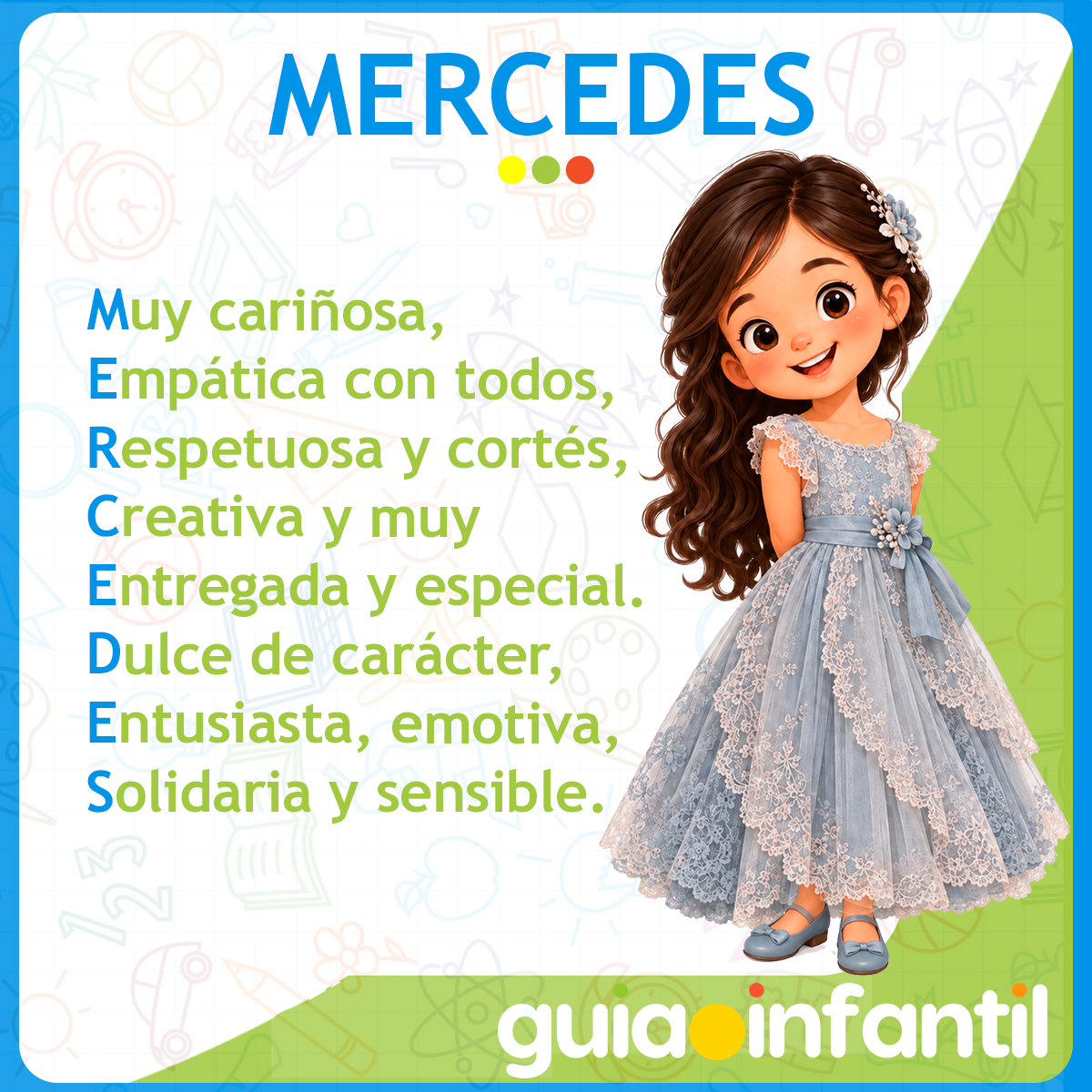 Acróstico del nombre Mercedes para niñas