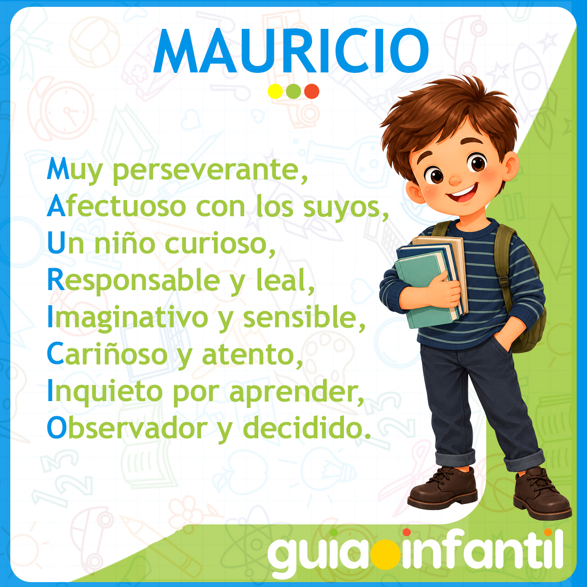 Acróstico del nombre Mauricio para niños