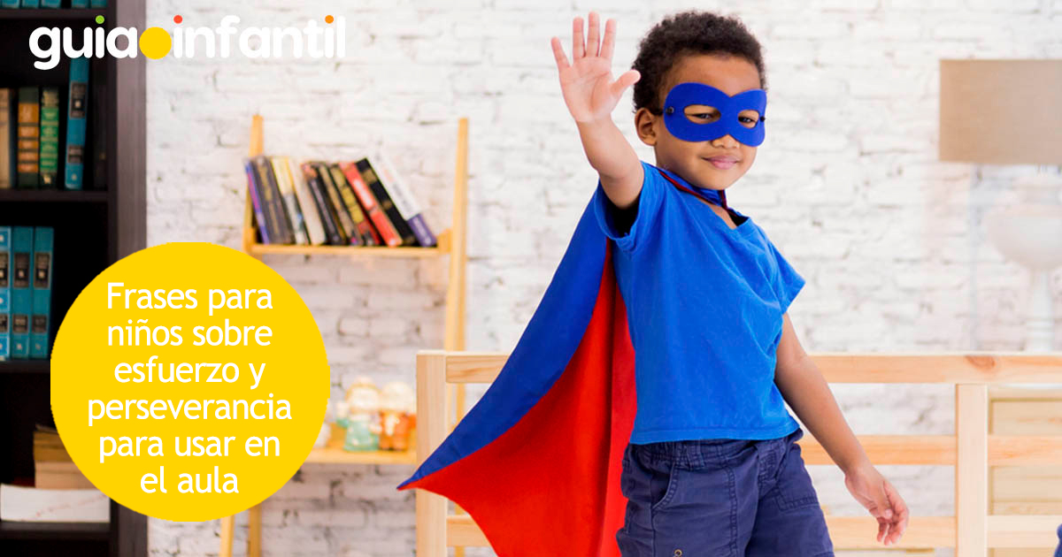 Frases sobre esfuerzo y tolerancia para niños