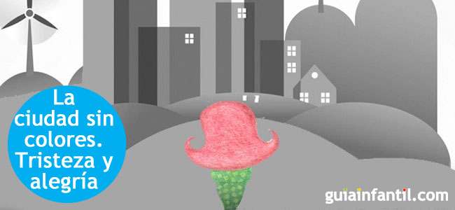 Cuentos sobre la tristeza y la alegria