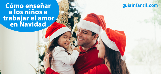 enseñar a los niños el amor en navidad