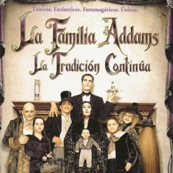 La Familia Addams 2: La Tradición Continúa.