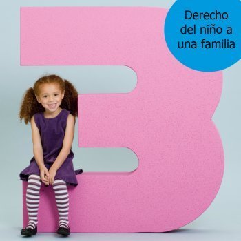 Los niños tienen derecho a una familia