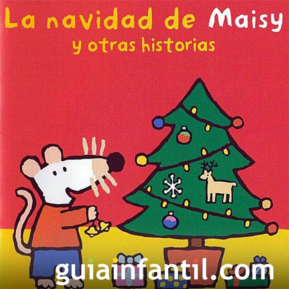 La Navidad de Maisy y otras historias