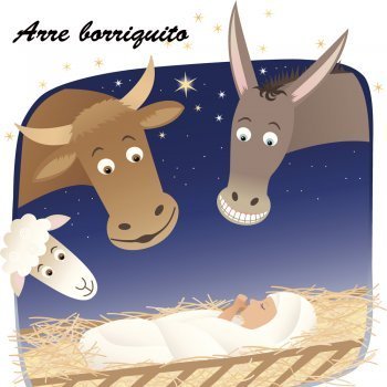 Arre Borriquito. Villancico navideño para niños