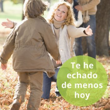 Te he echado de menos hoy