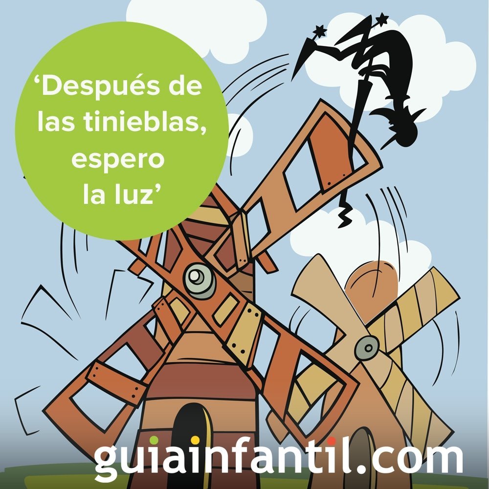 La esperanza es importante para Don Quijote. Frases literarias para niños