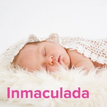 Día de Inmaculada Concepción, 8 de diciembre. Nombres de niña