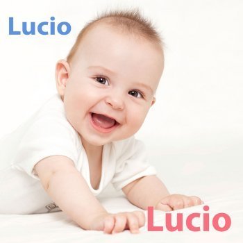 Día del santo Lucio, 18 de febrero. Nombres para niños