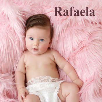 Día de la Santa Rafaela, 23 de febrero. Nombres para niñas
