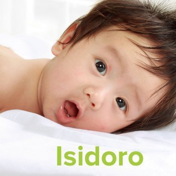Día del Santo Isidoro, 26 de abril. Nombres para niños