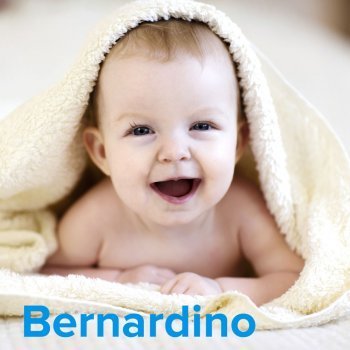 Día del Santo Bernardino, 20 de mayo. Nombres para niños