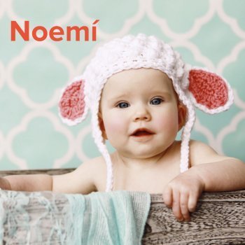 Día de Santa Noemí, 4 de junio. Nombres para niñas