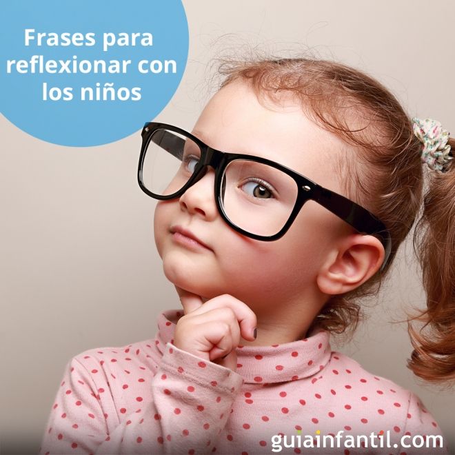 Frases para reflexionar con los niños