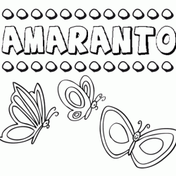 Amaranto: dibujos de los nombres para colorear, pintar e imprimir