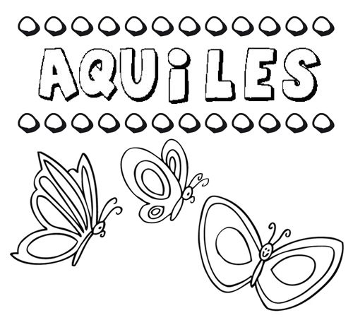 Aquiles: dibujos de los nombres para colorear, pintar e imprimir