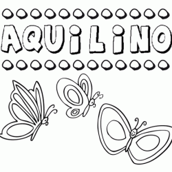 Aquilino: dibujos de los nombres para colorear, pintar e imprimir