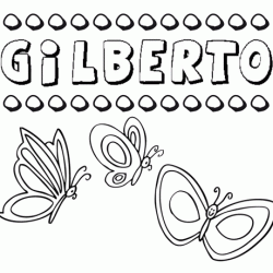 Gilberto: dibujos de los nombres para colorear, pintar e imprimir