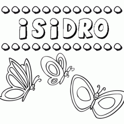 Isidro: dibujos de los nombres para colorear, pintar e imprimir