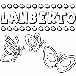 Lamberto: dibujos de los nombres para colorear, pintar e imprimir