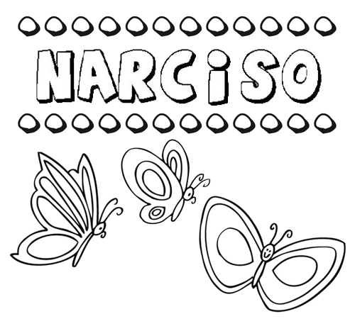 Narciso: dibujos de los nombres para colorear, pintar e imprimir