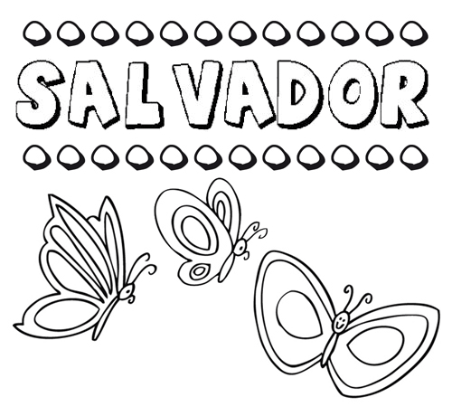 Salvador: dibujos de los nombres para colorear, pintar e imprimir