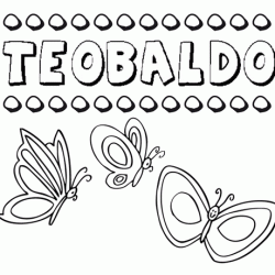 Teobaldo: dibujos de los nombres para colorear, pintar e imprimir