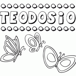 Teodosio: dibujos de los nombres para colorear, pintar e imprimir