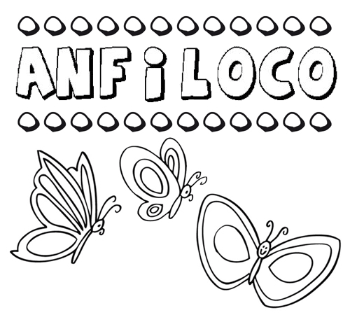 Anfiloco: dibujos de los nombres para colorear, pintar e imprimir