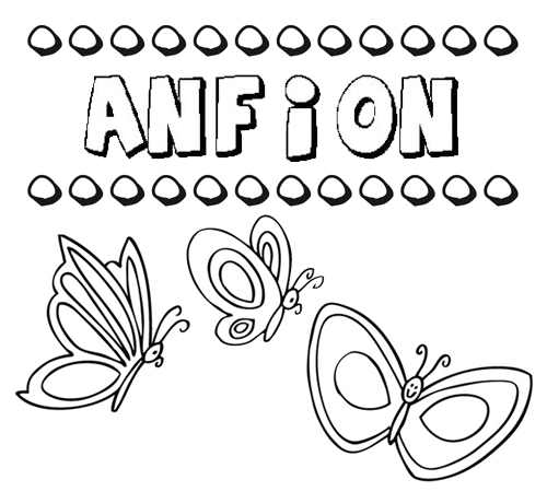 Anfion: dibujos de los nombres para colorear, pintar e imprimir