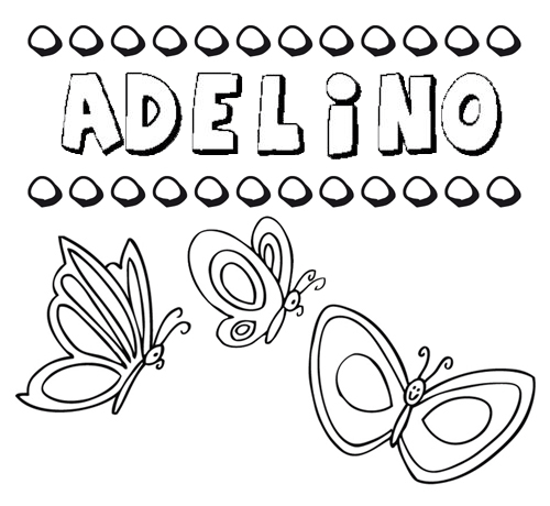 Adelino: dibujos de los nombres para colorear, pintar e imprimir