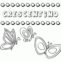 Crescentino: dibujos de los nombres para colorear, pintar e imprimir